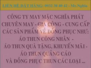 ÁO THUN, MAY ÁO THUN ĐỒNG PHỤC, LÀM ÁO THUN,IN ÁO THUN
