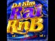 Rai rnb 2013 - DJ kim, SOFALK, Kader Japoni, Khalass, Zahouania