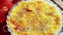 Sweet Coconut Candy - Nariyal Barfi Recipe by Annuradha Toshniwal - Vegetarian [HD]