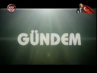 KAYTV GUNDEM 23 NİSAN 2013