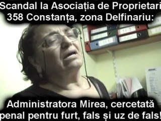 Administratora Mirea Viorica, dată afară cu Poliția de la Asociația de Proprietari 358 Constanța, zona Delfinariu - partea 1