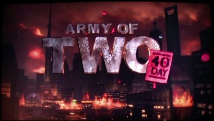 First Level - Only - Army of Two : The 40th Day - Xbox 360