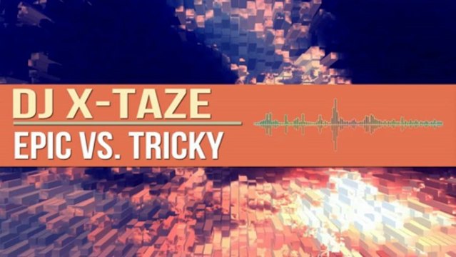 Sandro Silva - Epic Vs Tricky (Dj X-Taze Bootleg 2013)