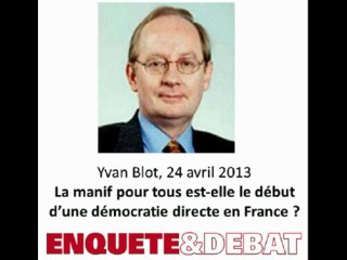Yvan Blot : La manif pour tous est-elle le début d’une démocratie directe en France ?