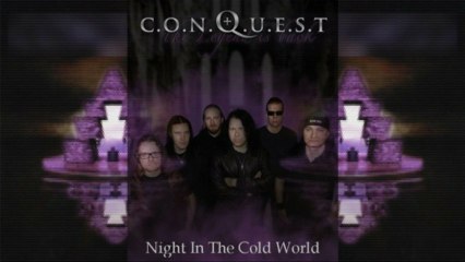 CONQUEST - Night in the Cold World