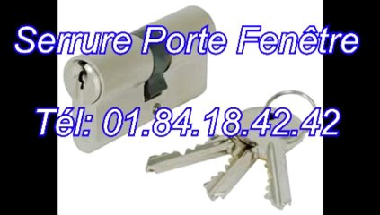 Serrure porte fenêtre Tél: 01.84.18.42.42