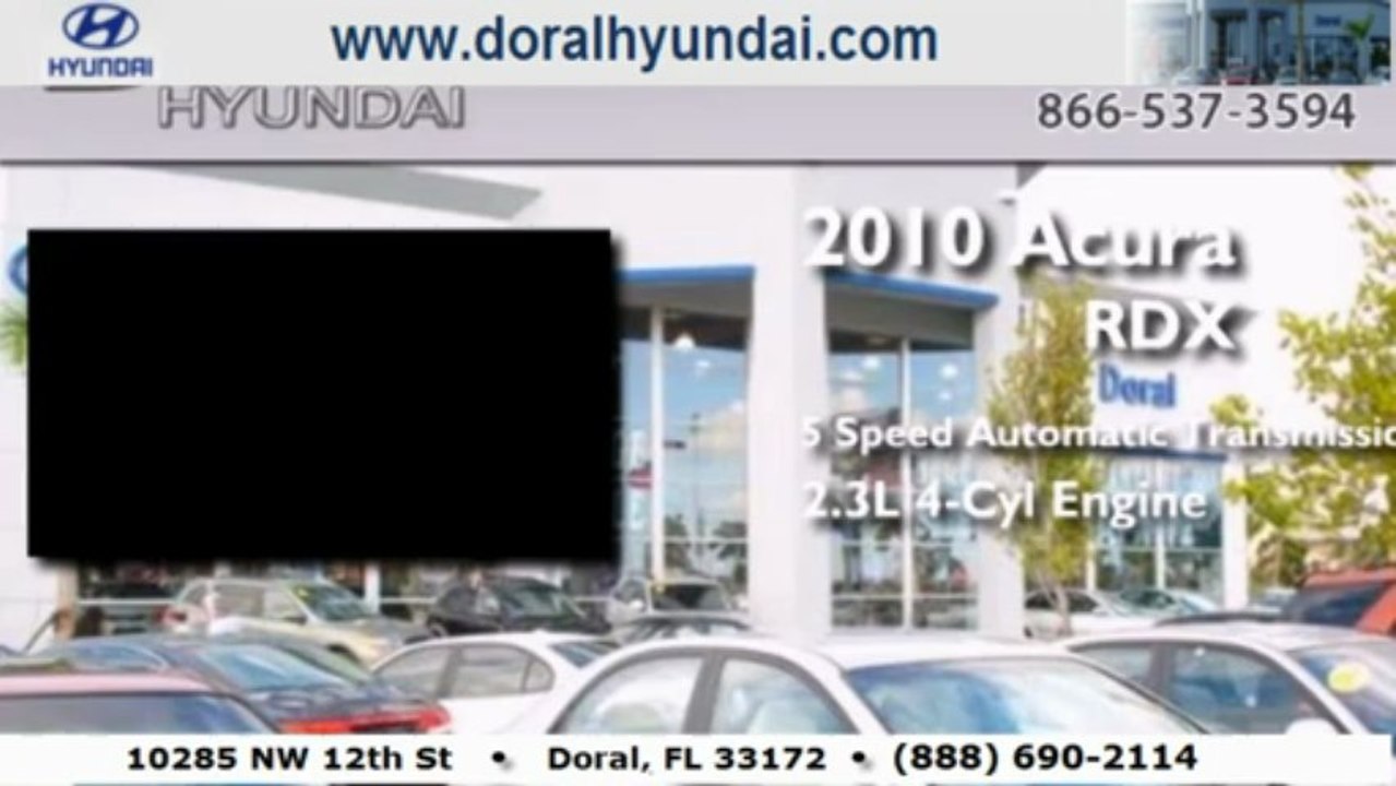 Used 2010 Acura RDX in Miami @ Doral Hyundai