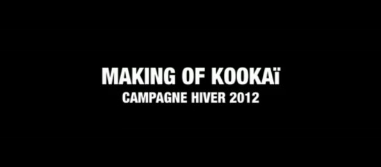 Making of Kookai - Cool but Chic Automne / Hiver 2012