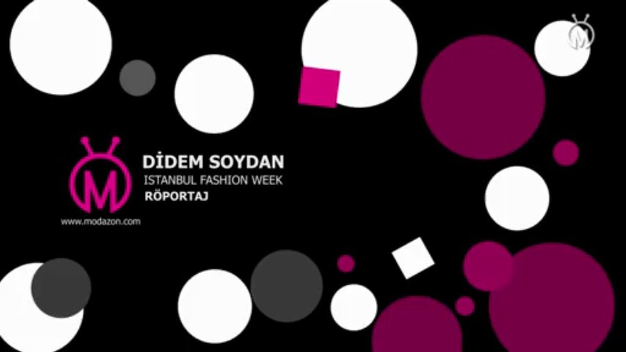 Istanbul Fashion Week Şubat 2012 Didem Soydan Röportaj