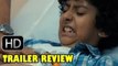 Ankur Arora Murder Case Trailer Review | Paoli Dam, Kay Kay Menon