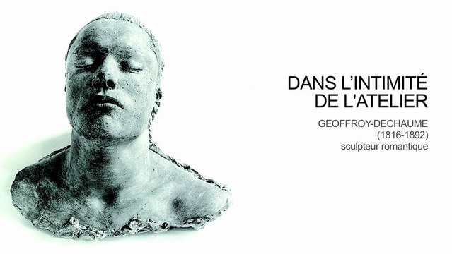 Dans l'intimité de l'atelier Geoffroy-Dechaume (1816-1892), sculpteur romantique