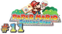 Let's play Paper mario : sticker star 3DS partie 11