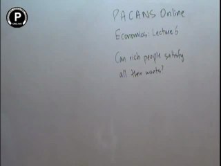 Economics lec 6 can rich people satisfy all their wants