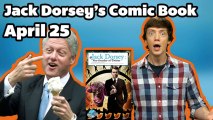 Jack Dorsey Comic Book and Bill Clinton on Twitter | DAILY REHASH | Ora TV