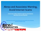 Abney and Associates Warning, Avoid Internet Scams