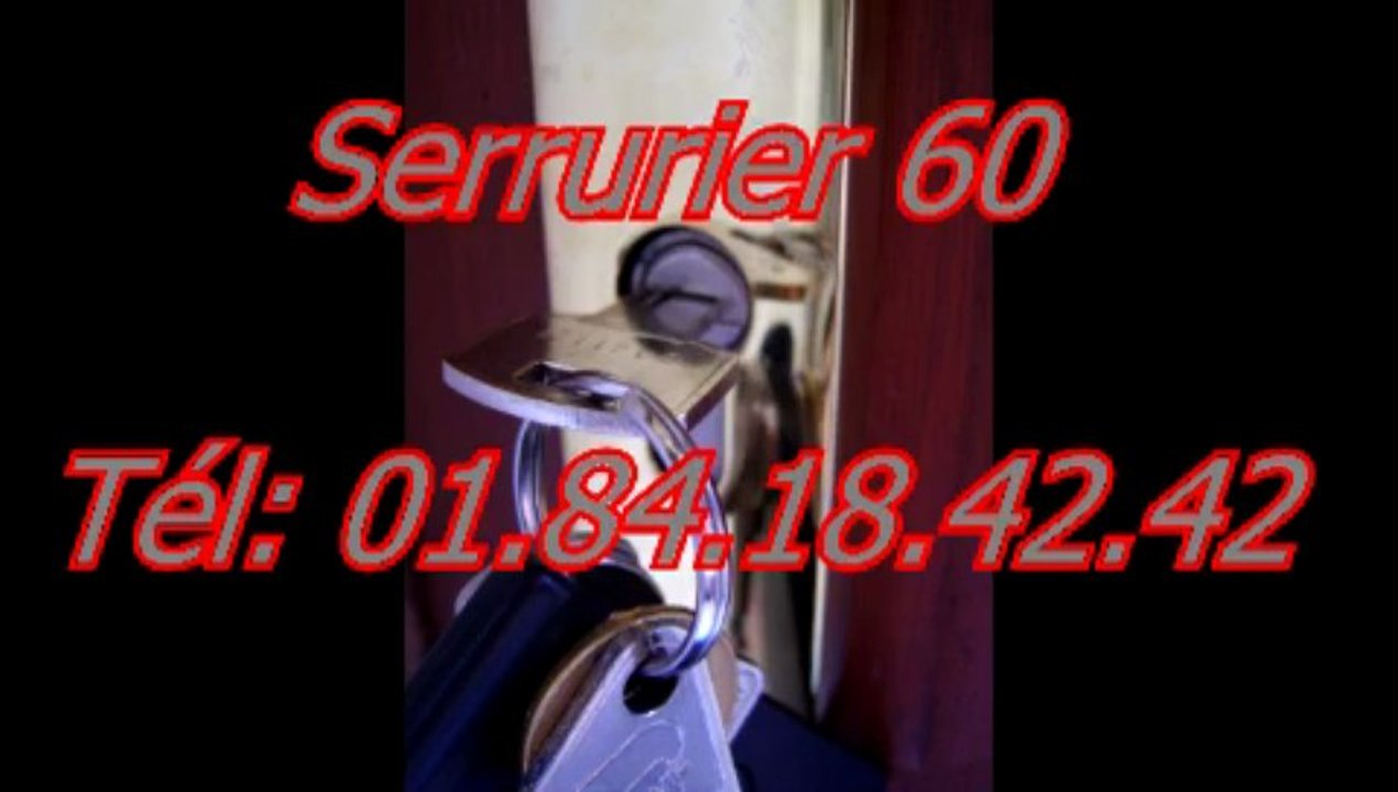 Serrurier 60 Tél: 01.84.18.42.42