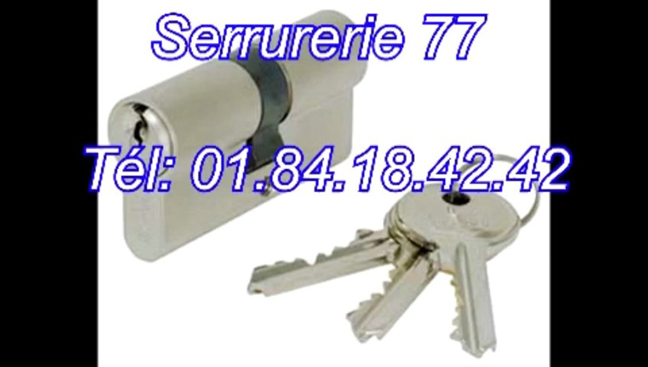 Serrurerie 77 Tél: 01.84.18.42.42
