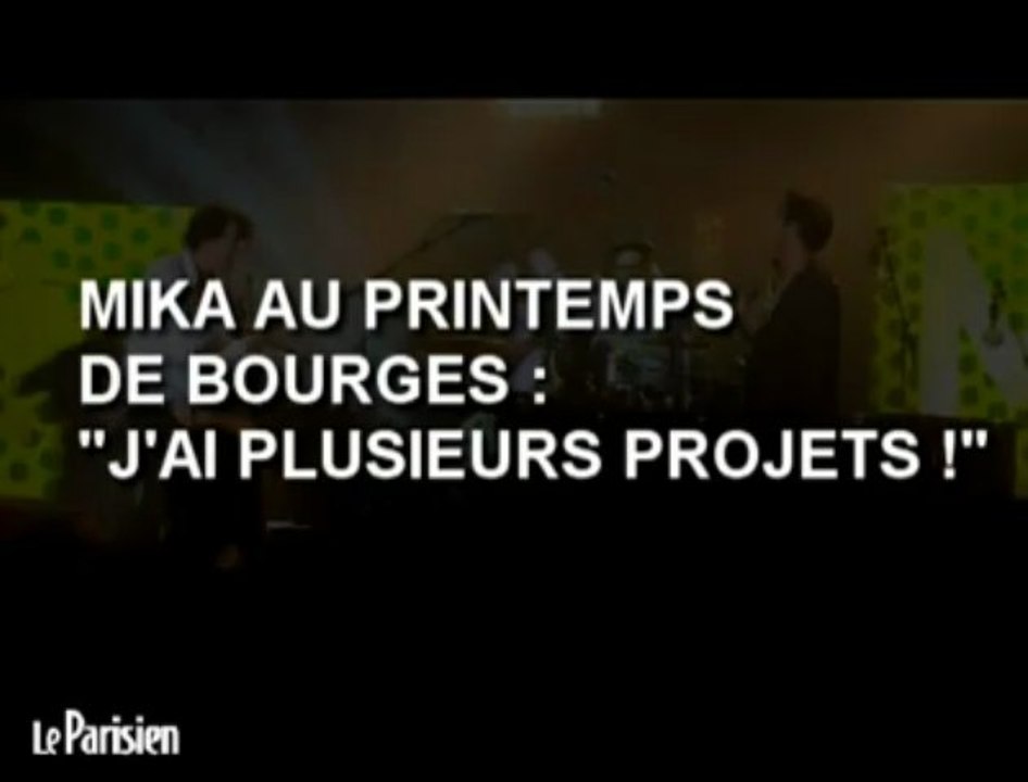 Mika au printemps de Bourges : "J'ai plusieurs projets!"