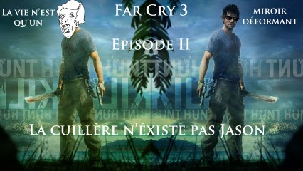 Far Cry 3 -02- Base ennemi Tigre Pylône
