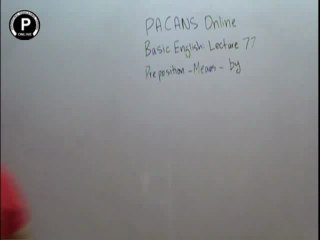 Basic english lec 77 Prepositions Means by through