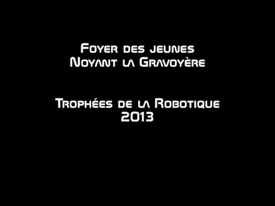trophées robotique 2013