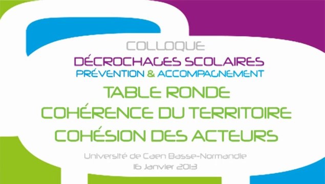 Table ronde Cohérence du territoire, cohésion des acteurs