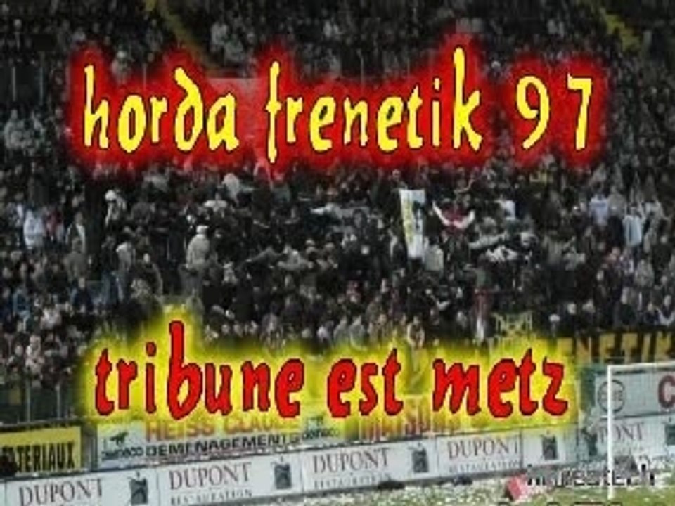 montage horda frenetik 97 metz