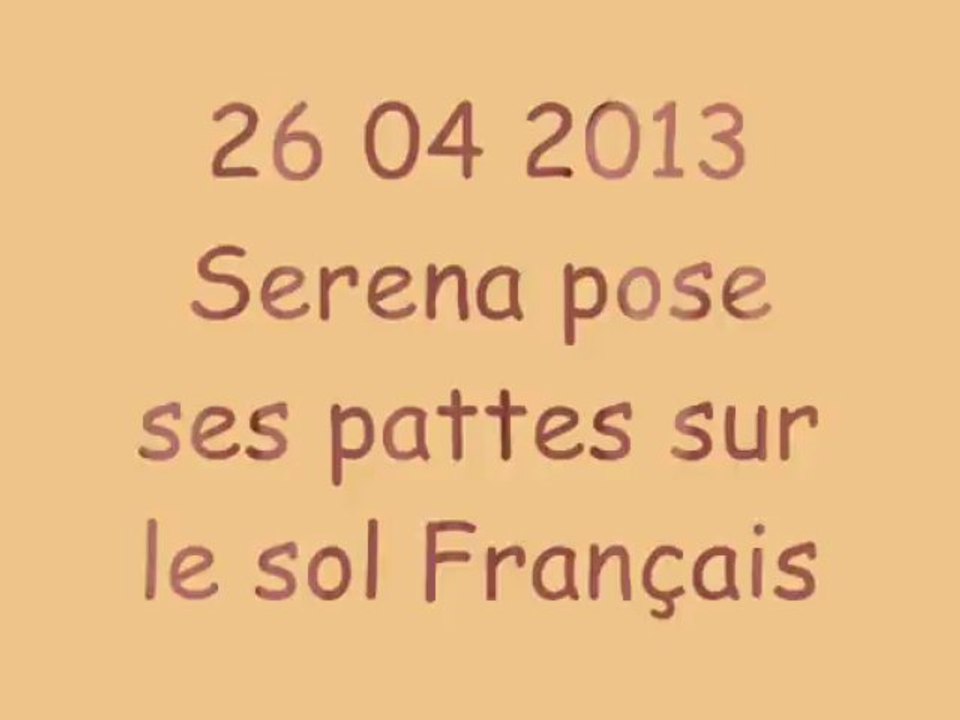ARRIVEE DE SERENA 26 04 2013