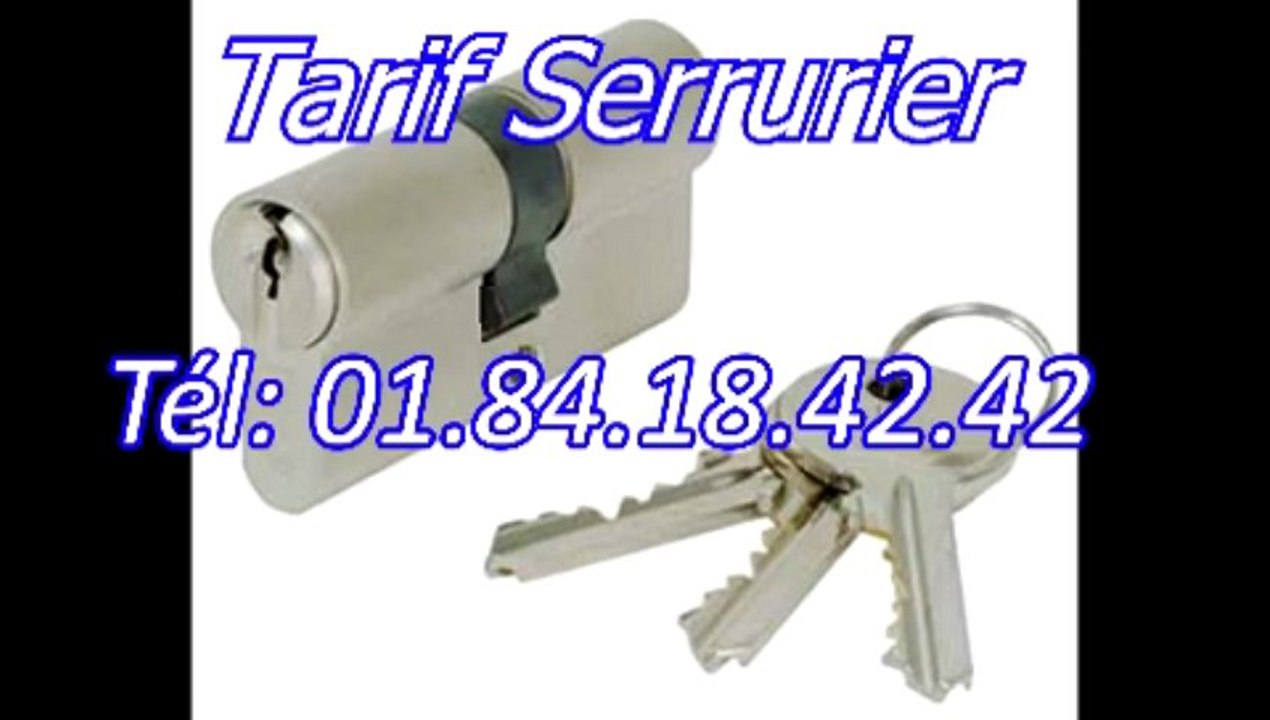 Tarif serrurier Tél: 01.84.18.42.42