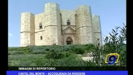 Castel del Monte | Accoglienza da rivedere