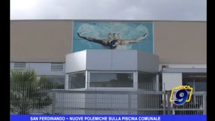San Ferdinando | Nuove polemiche sulla piscina Comunale