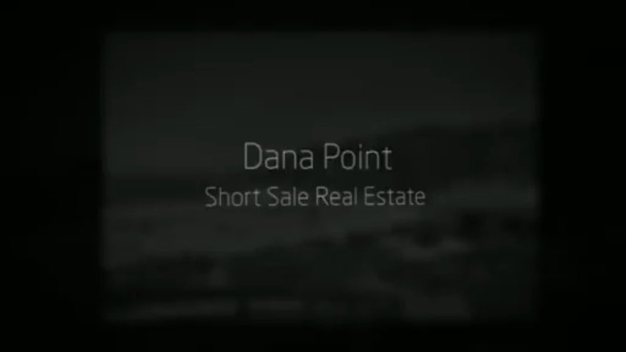 Dana Point Short Sale Homes & Real Estate for Sale
