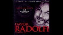 Davor Radolfi - Kad bolje ne znas andjele - (Audio 2011) HD