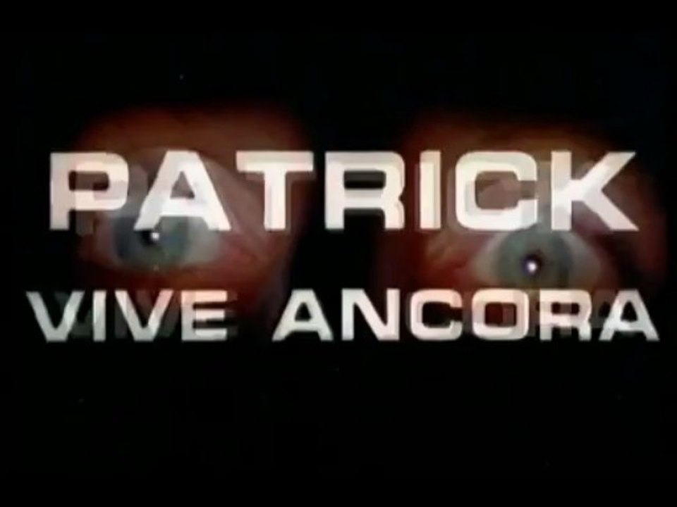 Patrick lebt!