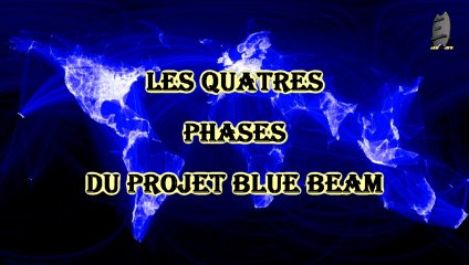 Le projet Blue Beam (Remasterisé 2013)