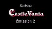 Retro Gaming Zone emission 3 Castelvania 2 simon's quest sur NES