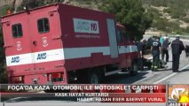Foça'da Kaza:  Motosiklet ile Otomobil Çarpıştı