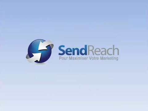 SendReach Présentation Détaillée en français
