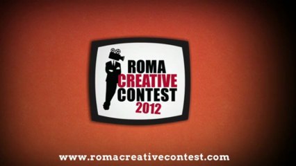 Roma Creative Contest 2012 - Spot Radiofonico #4