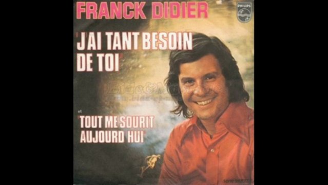 Franck Didier J'ai tant besoin de toi