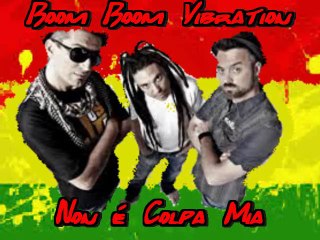 Boom Boom Vibration - Non è Colpa Mia