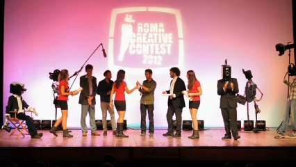 Roma Creative Contest 2012 - Report 07/10 FINALE