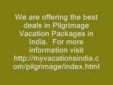 Great Deals on Pilgrimage Vacation Packages in India