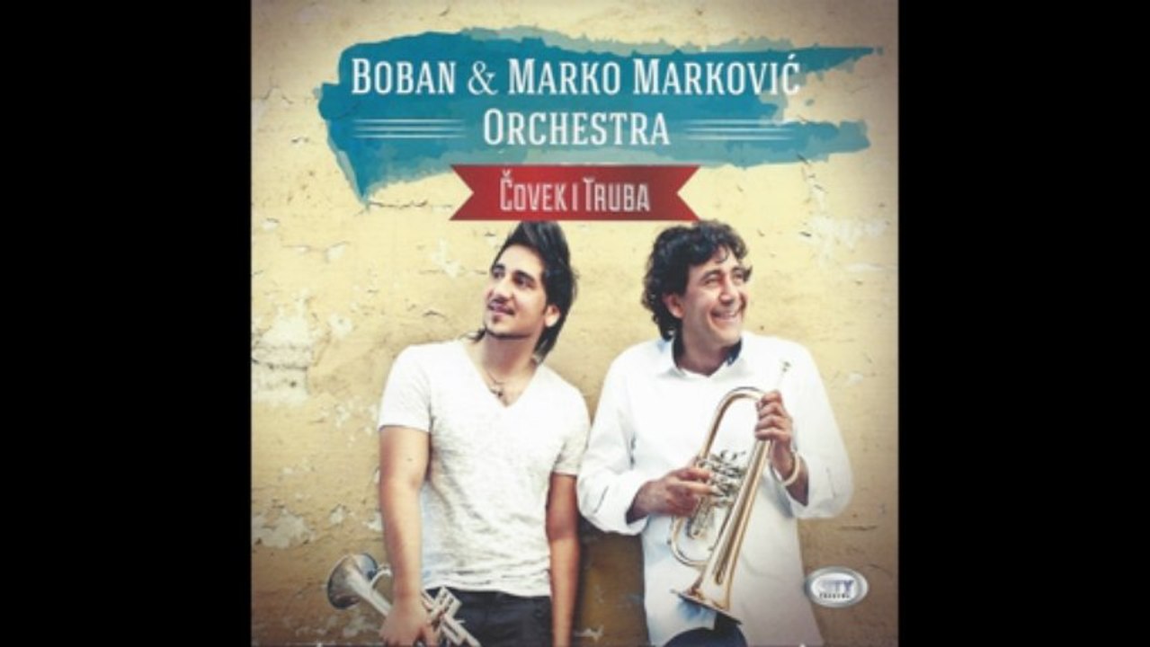 Boban & Marko Markovic Orchestra - Bum tras - (Audio 2012)
