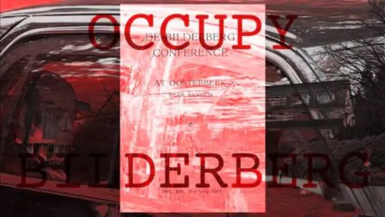 Bilderberg We're Coming II by The Electric Trunk (Dedicated to the late Jim Tucker)