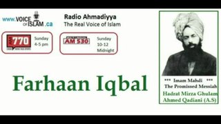 Radio Ahmadiyya 2013-04-21 Am770 - April 21st - Complete - Guest Farhaan Iqbal
