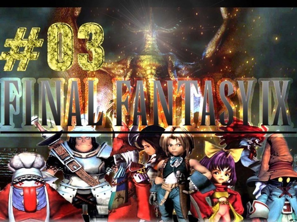 Let's Play Final Fantasy IX (German) Part 3 - Wir erforschen Alexandria