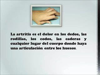 Como Curar la Artritis - metodo contra dolor de artritis