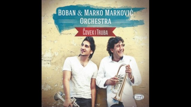 Boban & Marko Markovic Orchestra - Bum tras - (Audio 2012)