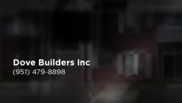 Dove Builders Inc (951) 479-8898